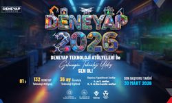 DENEYAP Türkiye 2026 Başvuruları devam ediyor