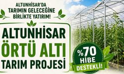 Altunhisar’da Örtü Altı Tarım Projesi başladı