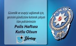 YERTAŞ Firması Polis Haftası Tebrik Mesajı