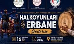 Halk Oyunları ve Erbane gösterisi düzenlenecek