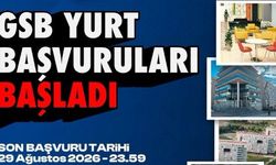 GSB Yurt Başvuruları başladı