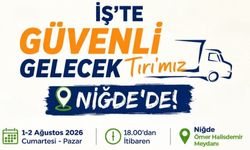 Güvenli Gelecek Tır’ı Niğde’de