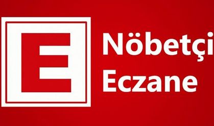 NÖBETÇİ ECZANELER