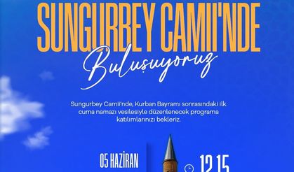 Sungurbey Camii Kapılarını yeniden ibadete açıyor
