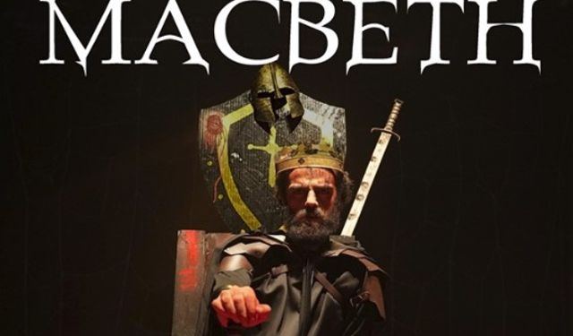 Shakespeare’in efsane eseri Macbeth Niğde’de sahne alıyor