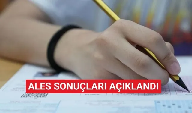 2025-ALES/3: Sınav sonuçları açıklandı