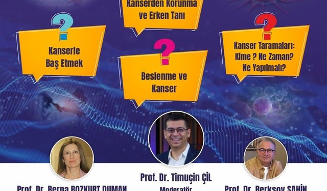 Uzmanlardan ‘Kanser Hakkında Her Şey’ paneli