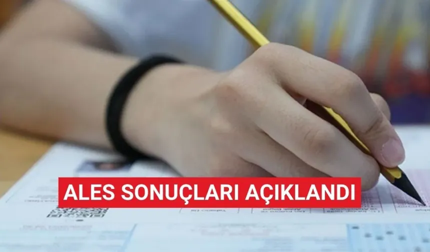 2025-ALES/3: Sınav sonuçları açıklandı