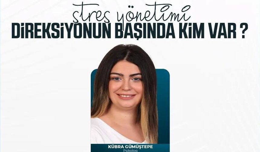 Stres Yönetimi Eğitimi verilecek