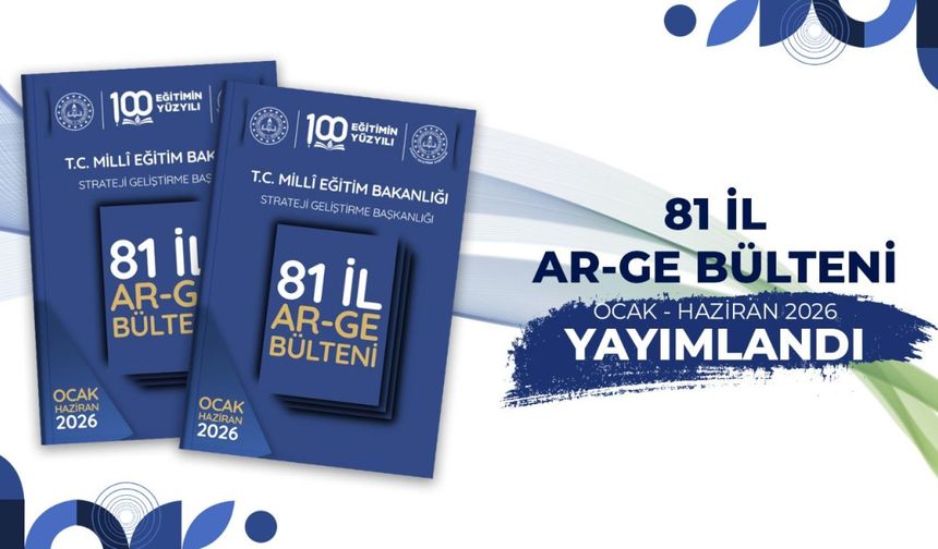 81 İldeki Ar-Ge Çalışmaları bültende buluştu