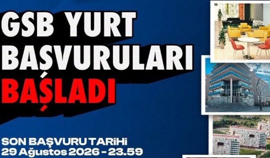 GSB Yurt Başvuruları başladı