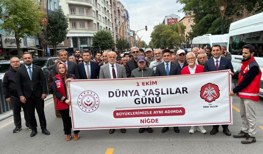 Niğde’de Yaşlılar Günü Yürüyüşü gerçekleştirildi