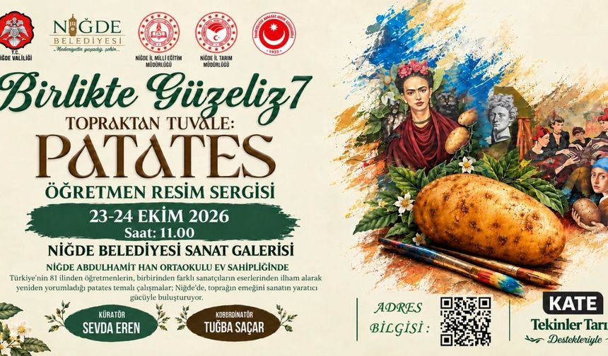 Niğde'de Sıradışı Sergi: Patates!
