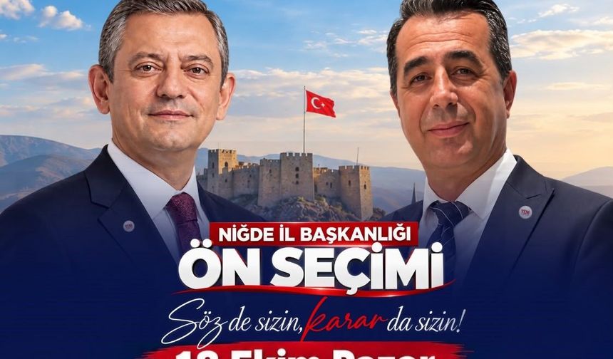 Yeni Parti Niğde’de ön seçime gidiyor
